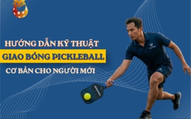 Kỹ thuật giao bóng Pickleball cơ bản cho người mới bắt đầu