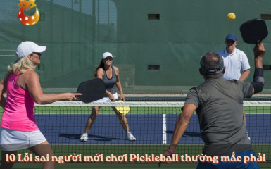 10 Lỗi sai người mới chơi Pickleball thường mắc phải (và cách khắc phục)