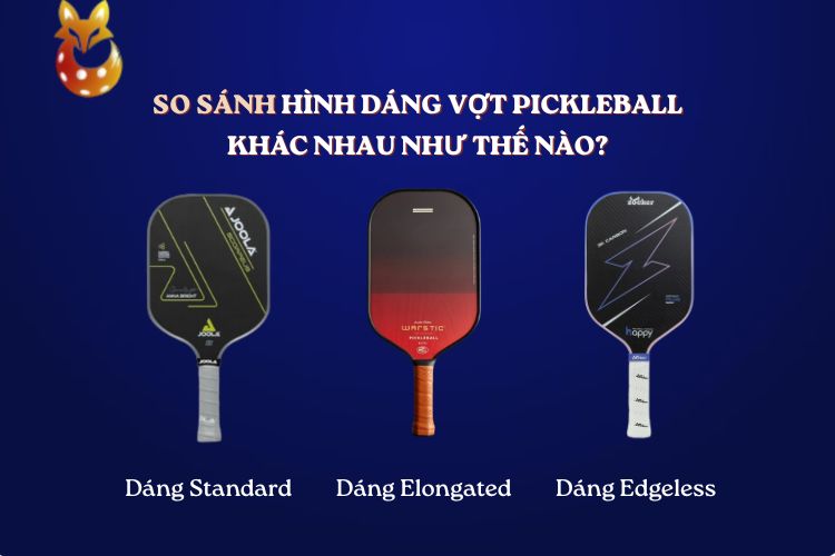 hình dáng vợt pickleball