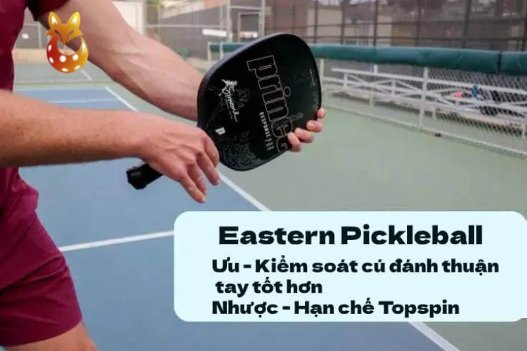 Kiểu cầm vợt Eastern Grip
