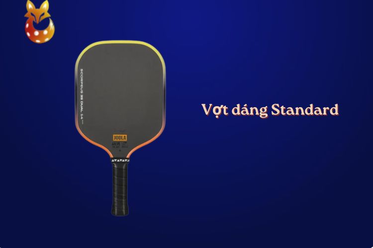 Vợt dáng standard